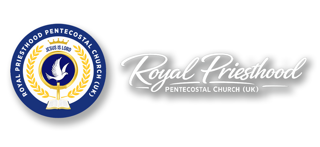 Royal Priesthood Pentecostal Church (UK) Royal Priesthood Pentecostal Church (UK)